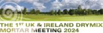 1st UK & Ireland Drymix Mortar Meeting